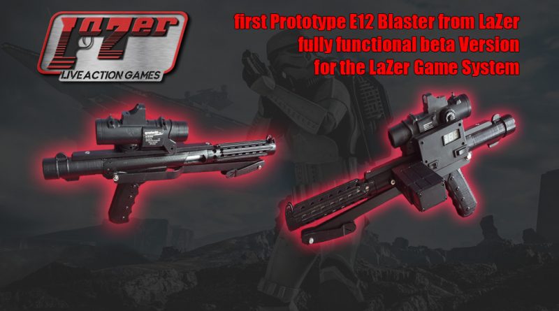 LaZer E12 Blaster Prototype Preview